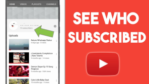 how to see who subscribed to you on YouTube