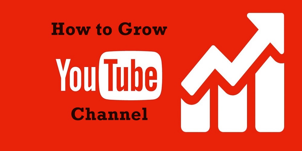 how to grow youtube channel from 0
